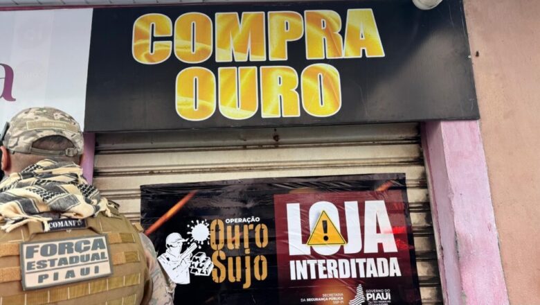 Operação Ouro Sujo: Secretaria de Segurança Publica combate comércio ilegal de ouro em Teresina