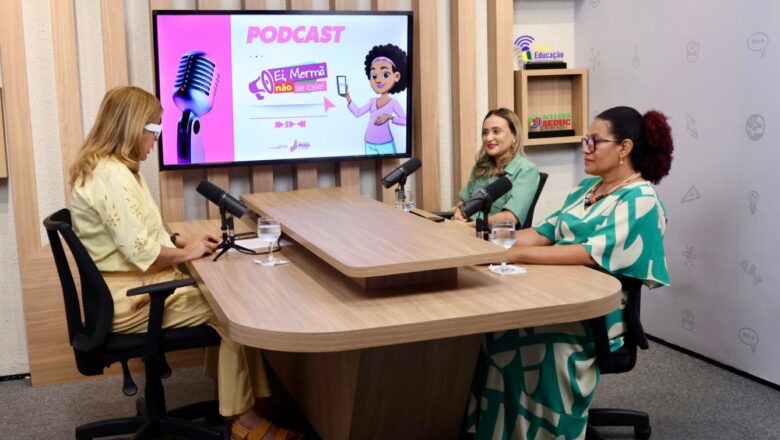 Podcast amplia acesso à informação sobre rede de enfrentamento à violência contra mulheres no Piauí